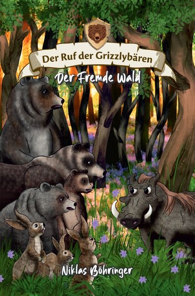 Cover von Der Ruf der Grizzlybären/Der Ruf der Grizzlybären 03: Der Fremde Wald