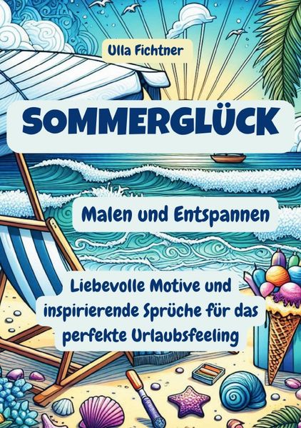 Cover von Sommerglück – Malen und Entspannen