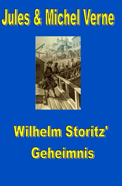 Cover von Wilhelm Storitz‘ Geheimnis