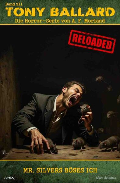 Cover von Tony Ballard – Reloaded, Band 211: Mr. Silvers böses Ich