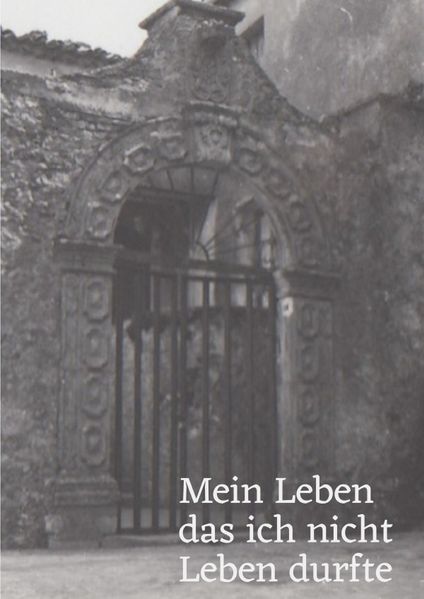 Cover von Mein Leben das ich nicht Leben durfte