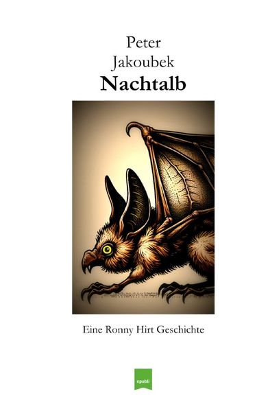 Cover von Eine Ronny Hirt Geschichte/Nachtalb – Eine Ronny Hirt Geschichte