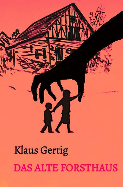 Cover von Das alte Forsthaus