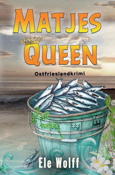 Cover von Ein Fall für Emely Petersen – Ostfrieslandkrimi/Matjes-Queen
