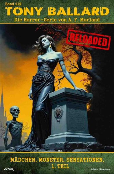 Cover von Tony Ballard – Reloaded, Band 212: Mädchen, Monster, Sensationen, 1. Teil