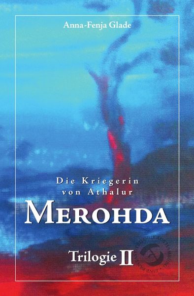Cover von Die Kriegerin von Athalur/Merohda
