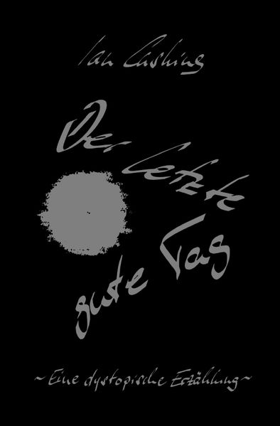 Cover von Der letzte gute Tag