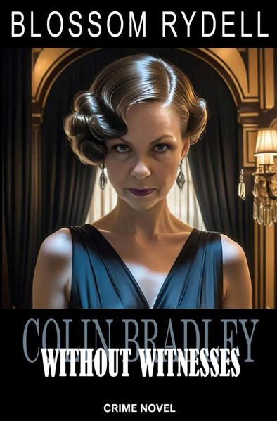 Cover von Colin Bradley – Without Witnesses