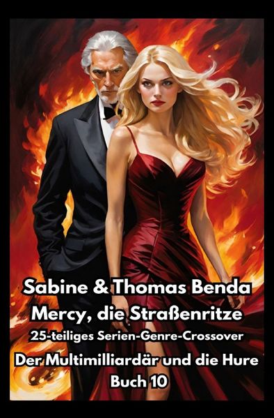 Cover von Mercy, die Straßenritze – Buch 10 – Der Multimilliardär und die Hure