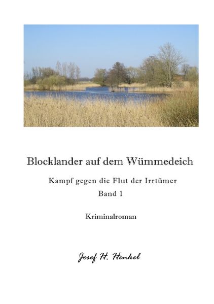 Cover von Blocklander auf dem Wümmedeich – BAND 1