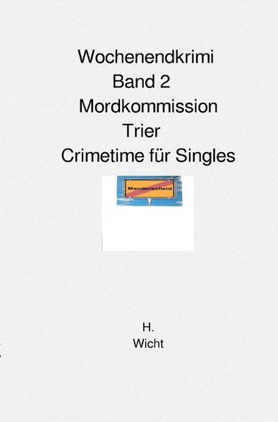 Cover von Mordkommission Trier Neuauflage/Mordkommission Trier Band 2 Crimetime für Singles
