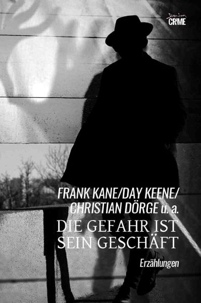 Cover von Die Gefahr ist sein Geschäft