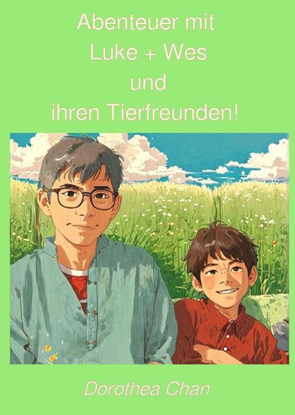 Cover von Abenteuer mit Luke + Wes und ihren Tierfreunden!