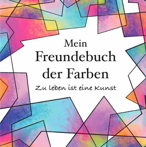 Cover von Mein Freundebuch der Farben
