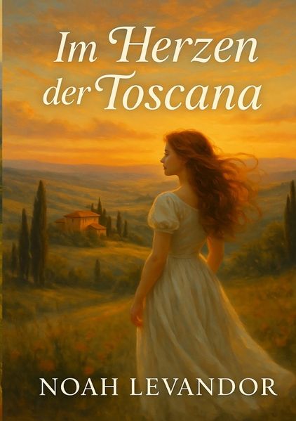 Cover von im Herzen der Toscana