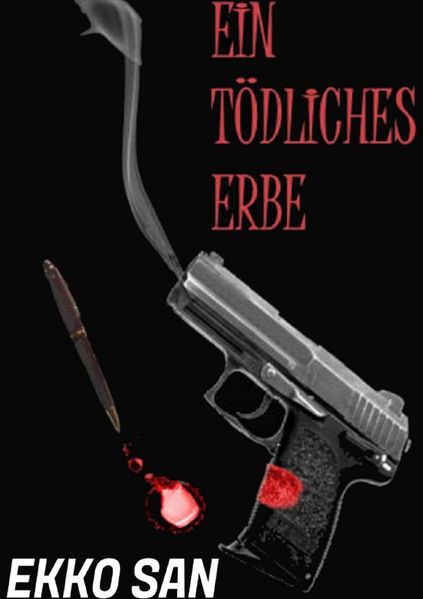 Cover von Ein tödliches Erbe