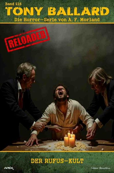 Cover von Tony Ballard – Reloaded, Band 216: Der Rufus-Kult