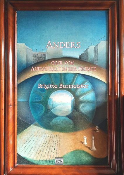 Cover von Anders oder vom Aufenthalt in der Fremde