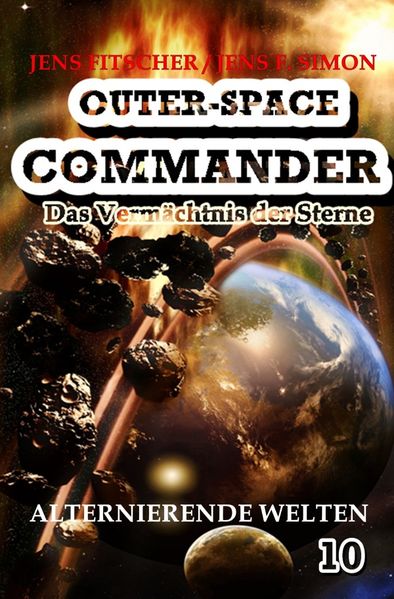 Cover von OUTER-SPACE COMMANDER/Alternierende Welten (OUTER-SPACE COMMANDER 10)