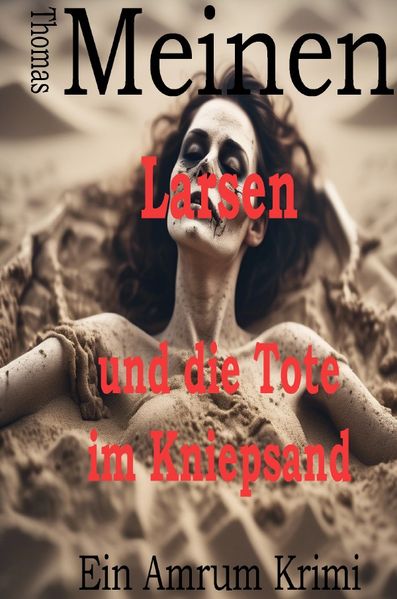 Cover von Larsen – Ein Amrum Krimi/Larsen und die Tote im Kniepsand