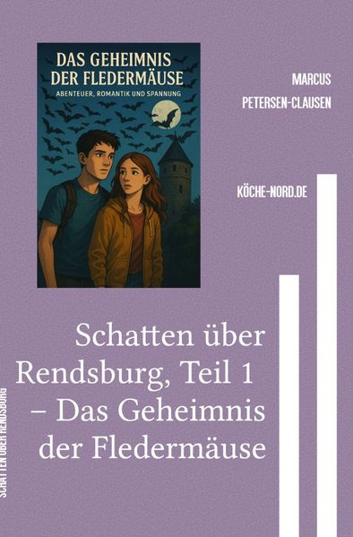 Cover von Schatten über Rendsburg, Teil 1 – Das Geheimnis der Fledermäuse