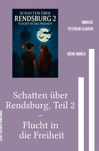 Cover von Schatten über Rendsburg, Teil 2 – Flucht in die Freiheit
