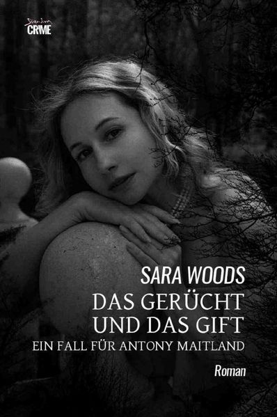 Cover von Das Gerücht und das Gift – Ein Fall für Antony Maitland