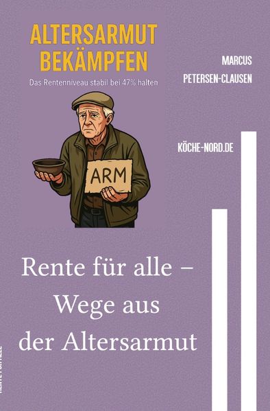 Cover von Rente für alle – Wege aus der Altersarmut