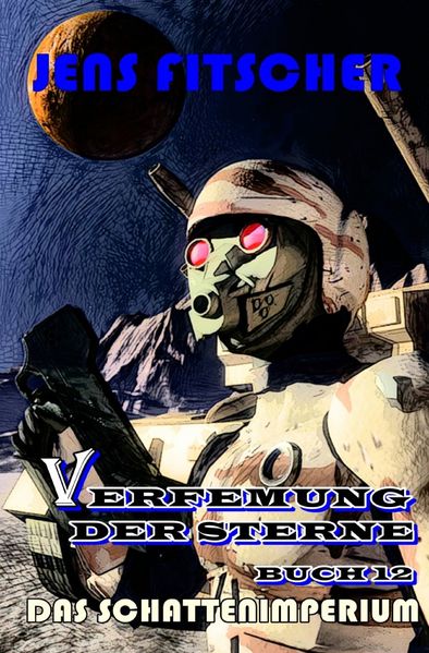 Cover von Verfemung der Sterne/Das Schattenimperium (Verfemung der Sterne 12)