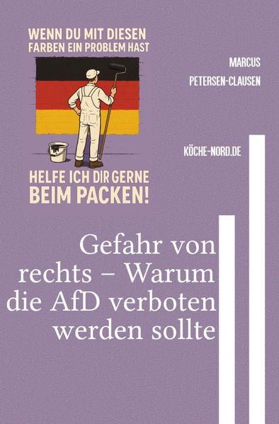 Cover von Gefahr von rechts – Warum die AfD verboten werden sollte