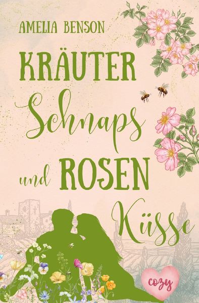 Cover von Weinbergliebe/Kräuterschnaps und Rosenküsse