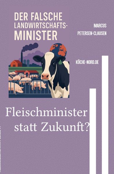 Cover von Fleischminister statt Zukunft?