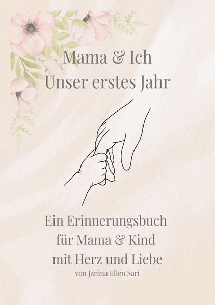 Cover von Mama & Ich Unser erstes Jahr