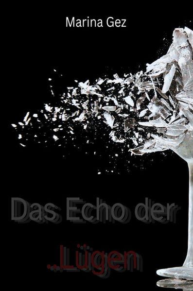 Cover von Das Echo der Lügen