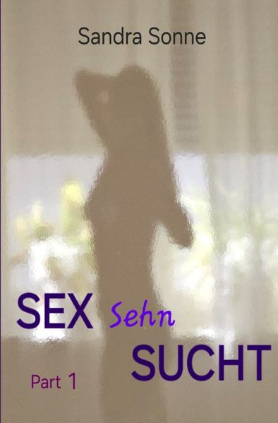 Cover von Sex Sehn Sucht