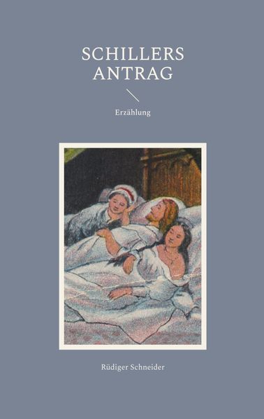Cover von Schillers Antrag