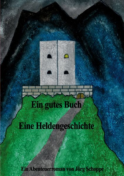 Cover von Ein gutes Buch Eine Heldengeschichte