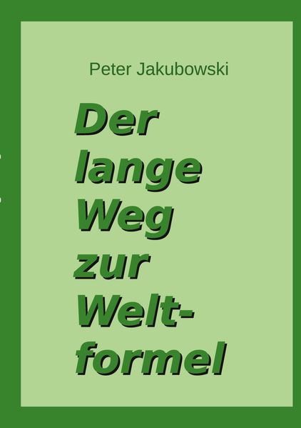 Cover von Der lange Weg zur Weltformel