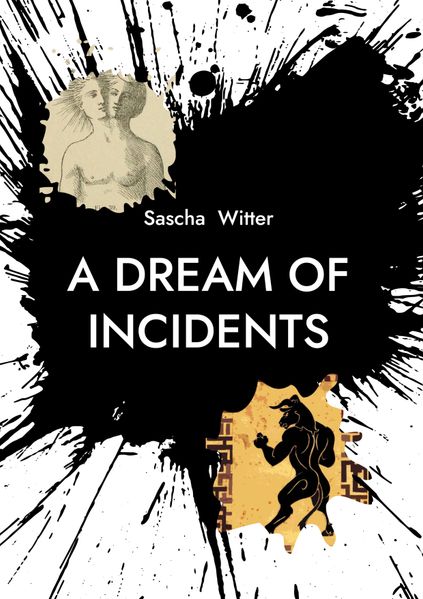 Cover von A Dream Of Incidents