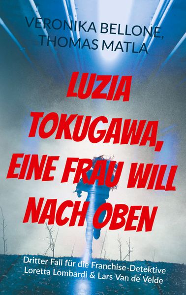 Cover von Luzia Tokugawa, eine Frau will nach oben