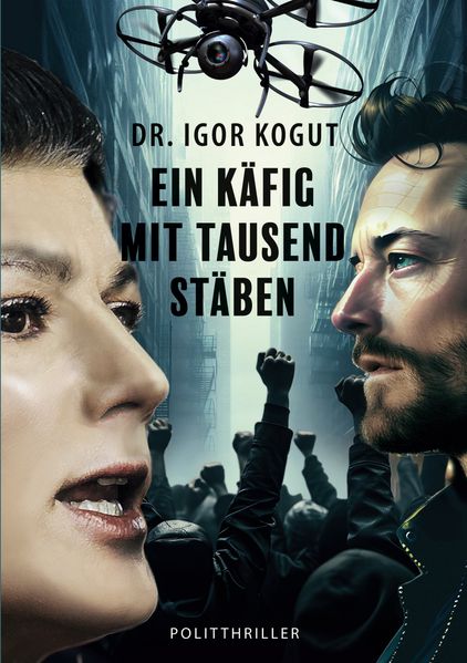 Cover von Ein Käfig mit tausend Stäben