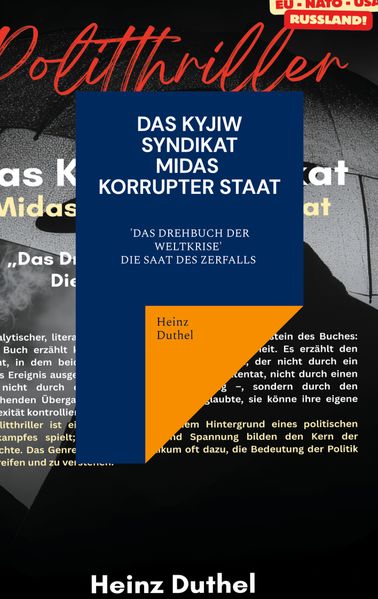 Cover von Das Kyjiw – Syndikat – Midas Korrupter Staat
