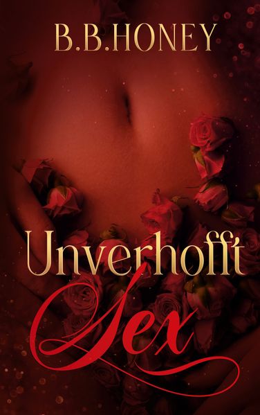 Cover von Unverhofft Sex – Band 2