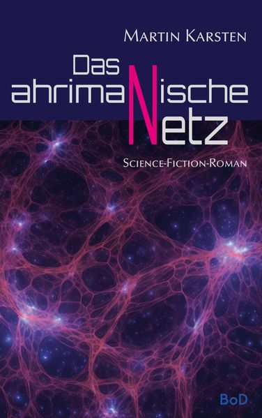 Cover von Das ahrimanische Netz