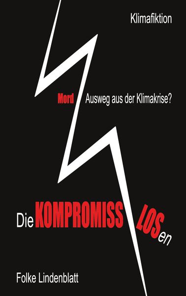 Cover von Die Kompromisslosen