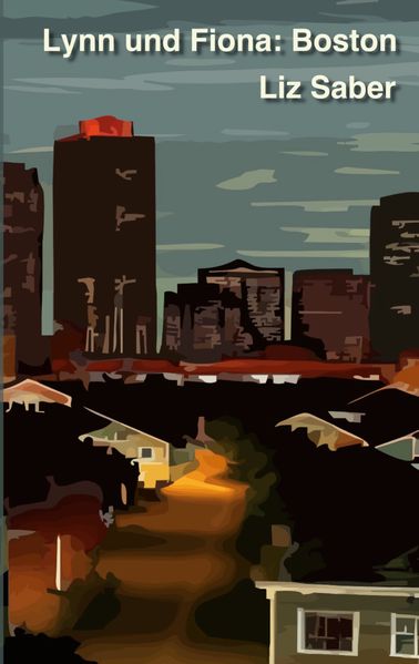 Cover von Lynn und Fiona: Boston