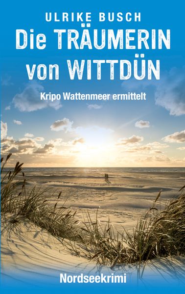 Cover von Die Träumerin von Wittdün