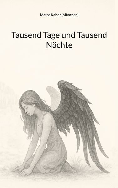 Cover von Tausend Tage und Tausend Nächte