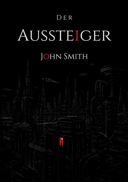 Cover von Der Aussteiger