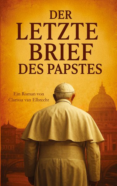 Cover von Der letzte Brief des Papstes